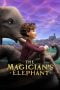 Nonton The Magician's Elephant (2023) Dubbing Indonesia Nonton The Magician's Elephant (2023) Dubbing Indonesia