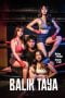 Nonton Balik Taya (2023) Nonton Balik Taya (2023)