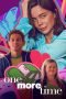 Nonton One More Time (2023)