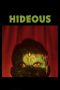 Nonton Hideous (2022)
