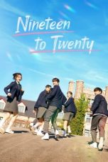 Nonton Nineteen to Twenty (2023)