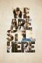 Nonton We Are Still Here (2022)