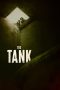 Nonton The Tank (2023)