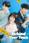 Nonton Behind Your Touch (2023)