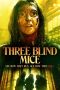 Nonton Three Blind Mice (2023)