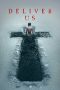 Nonton Deliver Us (2023)