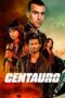 Nonton Centauro (2022)