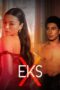 Nonton Eks (2024)
