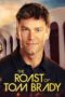 Nonton The Roast of Tom Brady (2024)