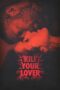 Nonton Kill Your Lover (2023)
