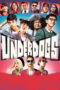 Nonton The Underdogs (2017)