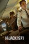 Nonton Hijack 1971 (2024)