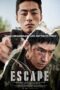 Nonton Escape (2024)