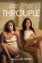 Nonton Throuple (2024)