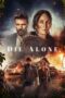 Nonton Die Alone (2024)