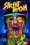 Nonton Street Trash (2024)