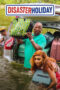 Nonton Disaster Holiday (2024)