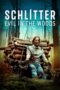 Nonton Schlitter: Evil in the Woods (2023)