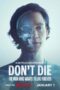 Nonton Don't Die: The Man Who Wants to Live Forever (2025)