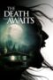 Nonton The Death That Awaits (2024)