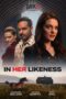 Nonton In Her Likeness (2024)