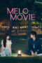 Nonton Melo Movie (2025)
