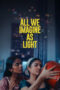 Nonton All We Imagine as Light (2024)