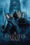 Nonton A Knight's War (2025)