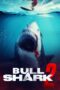 Nonton Bull Shark 2 (2025)
