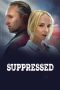 Nonton Suppressed (Nema Tajemstvi) (2023)