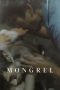 Nonton Mongrel (2025)