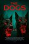 Nonton The Dogs (2025)