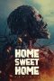 Nonton Home Sweet Home: Rebirth (2025)