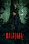 Nonton Halabala (2025)