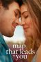 Nonton The Map That Leads to You (2025)
