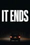 Nonton It Ends (2025)
