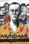 Nonton Mundane (2025)