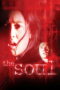 Nonton The Soul (2003)