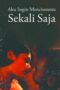 Nonton Aku Ingin Menciummu Sekali Saja (2004)
