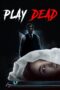 Nonton Play Dead (2025)
