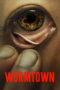 Nonton Wormtown (2025)