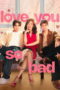 Nonton Love You So Bad (2025)