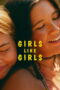 Nonton Girls Like Girls (2026)