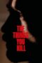 Nonton The Things You Kill (2025)