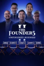 Nonton The Founder5 II: Unfinished Business (2026)