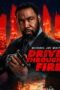 Nonton Drive Through Fire (2026)